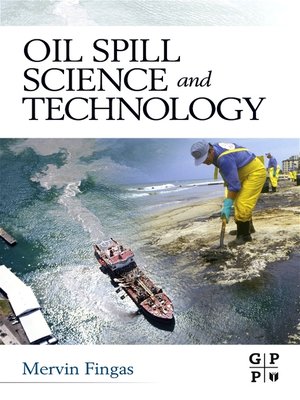 cover image of Oil Spill Science and Technology